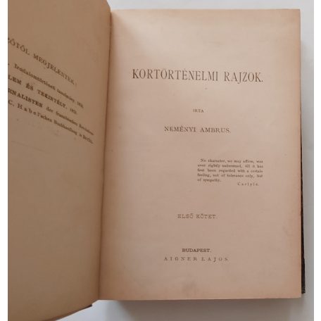 Neményi Ambrus: Kortörténelmi rajzok I-II.