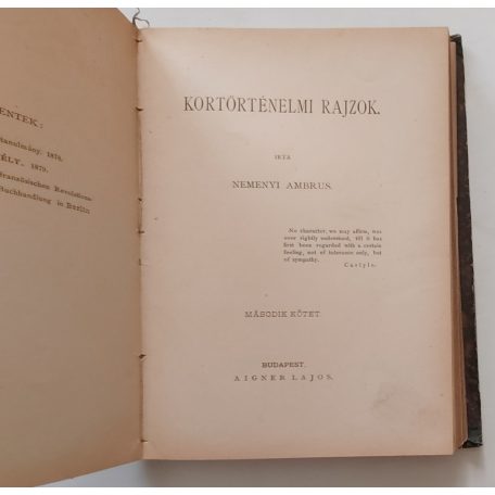 Neményi Ambrus: Kortörténelmi rajzok I-II.
