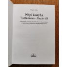 Szigeti Andor: Népi konyha (Tiszán innen - Tiszán túl)