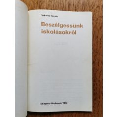 Vekerdy Tamás: Beszélgessünk iskolásokról