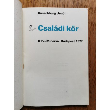 Ranschburg Jenő: Családi kör