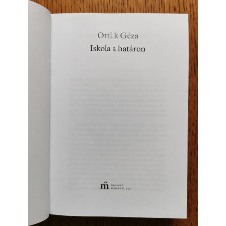 Ottlik Géza: Iskola a határon