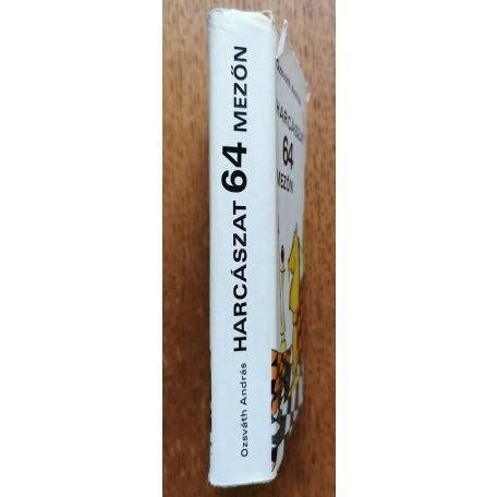 Ozsváth András: Harcászat 64 mezőn