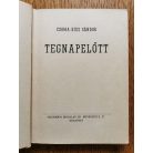 Csoma-Közi Sándor: Tegnapelőtt