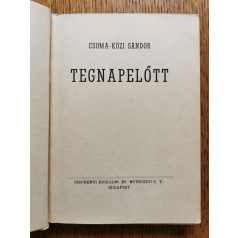 Csoma-Közi Sándor: Tegnapelőtt