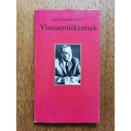 Leonyid Brezsnyev: Visszaemlékezések