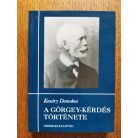 Kosáry Domokos: A Görgey-kérdés története I-II.