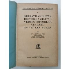   Angyal Pál, Dr.: A Magyar Büntetőjog Kézikönyve 5., 6., 7. kötet (egybekötve)