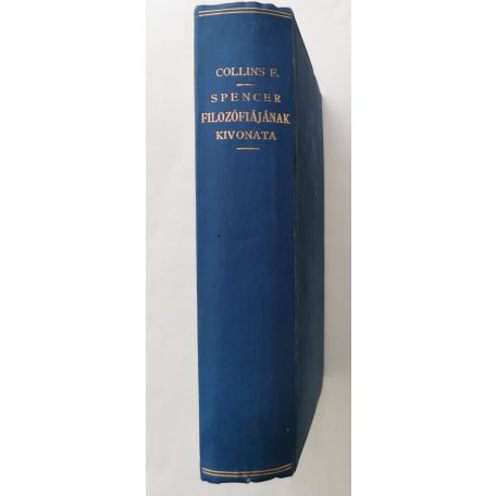 Collins F. Howard: Spencer Herbert synthetikus filozófiájának kivonata