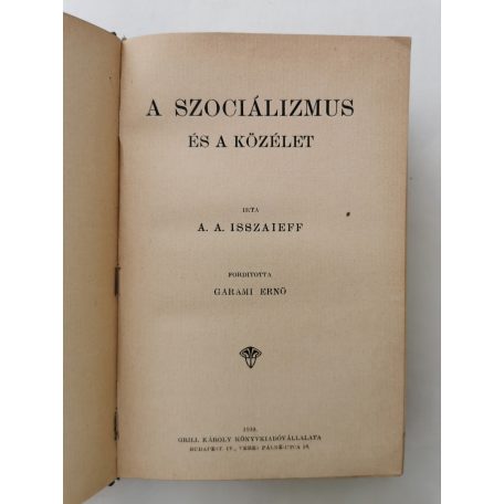 A. A. Isszaieff: A szociálizmus és a közélet