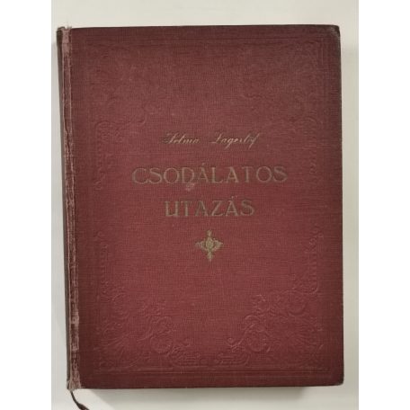 Selma Lagerlöf: Csodálatos utazás
