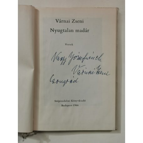 Várnai Zseni: Nyugtalan madár (Dedikált)