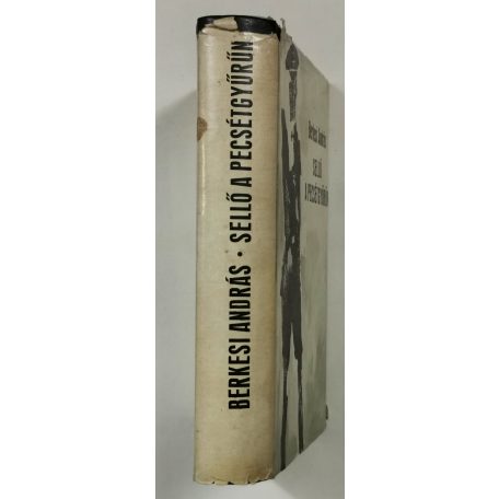 Berkesi András: Sellő a pecsétgyűrűn (Dedikált)