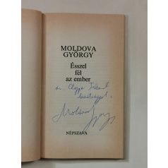 Moldova György: Ésszel fél az ember (Dedikált)