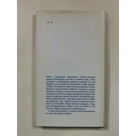 Moldova György: Ésszel fél az ember (Dedikált)