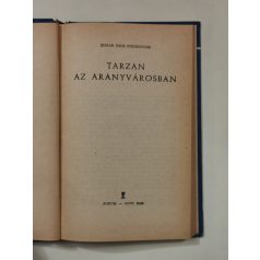 Edgar Rice Burroughs: Tarzan az aranyvárosban