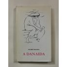 Szabó Magda: A Danaida 