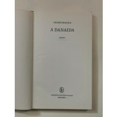 Szabó Magda: A Danaida 