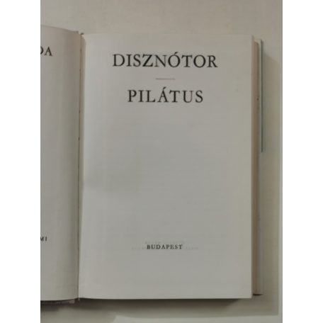 Szabó Magda: Disznótor / Pilátus 