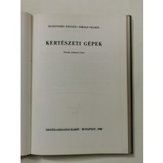 Jeszenszky Zoltán – Tibold Vilmos: Kertészeti gépek