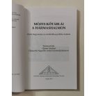Glässer Norbert - Glässerné Nagyillés Anikó (szerk.): Mózes kőtáblái a hármashalmon