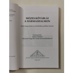   Glässer Norbert - Glässerné Nagyillés Anikó (szerk.): Mózes kőtáblái a hármashalmon