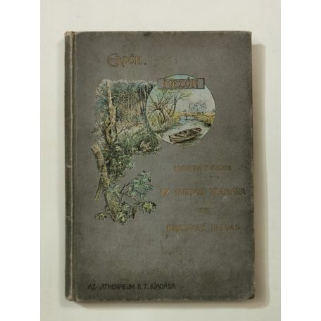 Bársony István: Erdőn, mezőn (Rövidített kiadás az ifjuság számára)