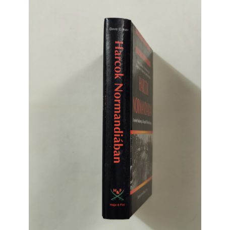 David C. Isby (szerk.): Harcok Normandiában