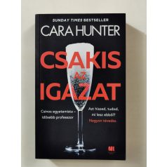 Cara Hunter: Csakis az igazat