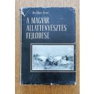 Éber Ernő, Dr.: A magyar állattenyésztés fejlődése