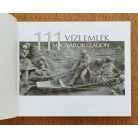 Fejér László, Szlávik Lajos: 111 vízi emlék Magyarországon 