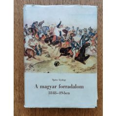 Spira György: A magyar forradalom 1848-49-ben 