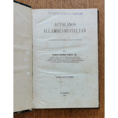   Teghze-Gerber Ferenc, Dr.: Általános államszámviteltan (A közháztartások alaki rendje) 