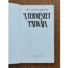  Oláh Andor, Dr.: A természet patikája