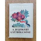 Mohácsy Mátyás: A házikert gyümölcsöse 