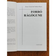   Josie Lloyd · Emlyn Rees: Forró rágógumi SZEX, PASIK, SZERELEM...