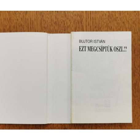  Bujtor István: Ezt megcsíptük Oszi.!?