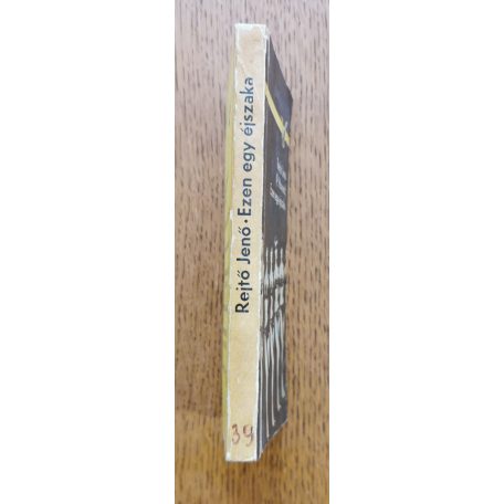 Rejtő Jenő, P. Howard: Ezen egy éjszaka 