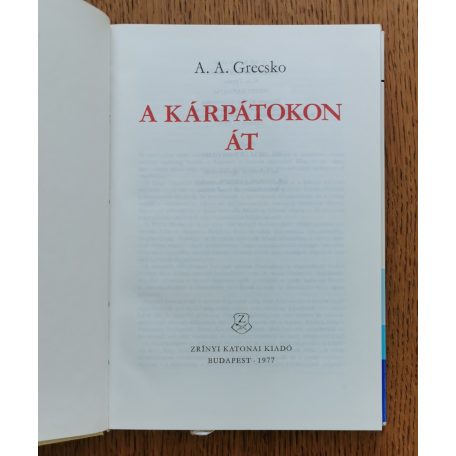 Andrej A. Grecsko: A Kárpátokon át