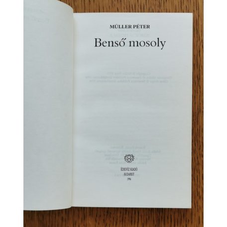 Müller Péter: Benső mosoly I-II.