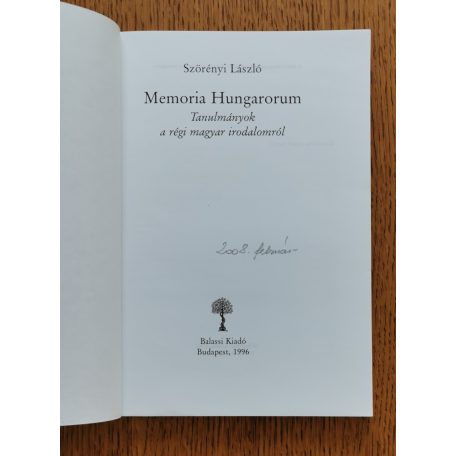 Szörényi László: Memoria hungarorum (Első kiadás!)