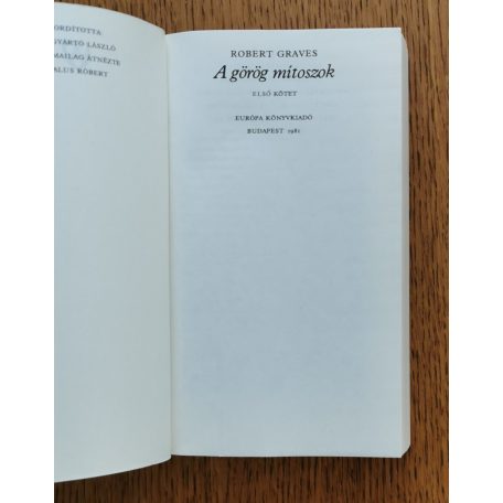 Robert Graves: A görög mítoszok I-II. 