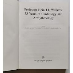   Professor Hein J.J. Wellens: 33 Years of Cardiology and Arrhythmology