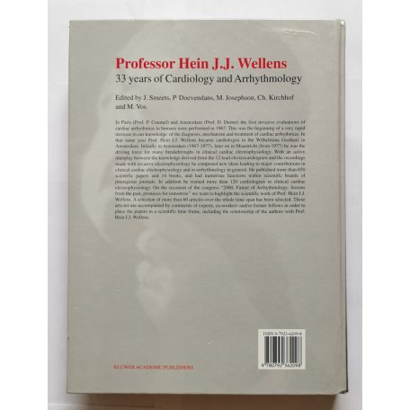 Professor Hein J.J. Wellens: 33 Years of Cardiology and Arrhythmology