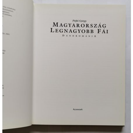 Pósfai György: Magyarország legnagyobb fái