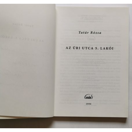 Tatár Rózsa: Az Úri utca 5. lakói - Dedikált