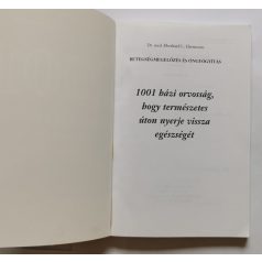   Eberhard L. Hartmann, Dr.: 1001 házi orvosság, hogy természetes úton nyerje vissza egészségét