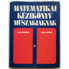 G.A. Korn - T.M. Korn: Matematikai kézikönyv műszakiaknak