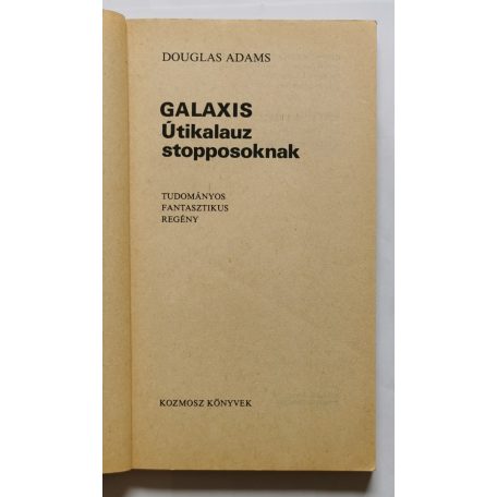 Douglas Adams: Galaxis Útikalauz stopposoknak