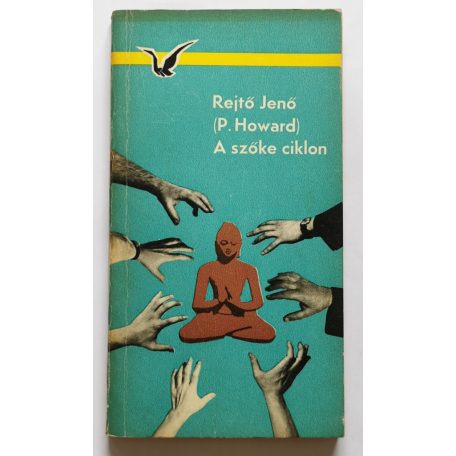 Rejtő Jenő (P. Howard): A szőke ciklon